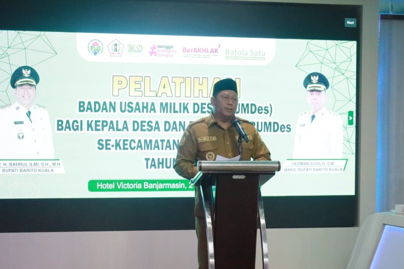 Bupati Barito Kuala H. Bahrul Ilmi secara resmi membuka Pelatihan Badan Usaha Milik Desa (BUMDes. (Foto: Istimewa)
